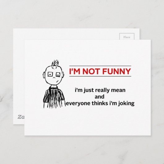 Funny "Not Funny" Sarcasm Postkarte (Vorne/Hinten)