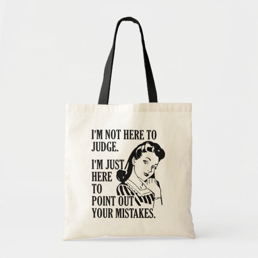 Funny "not here to Judge" tote Taschen (Vorne)