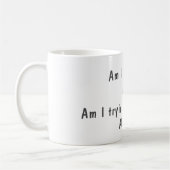 Funny Not perfekt, nicht zu versuchen, Zitat Kaffeetasse (Links)