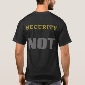 Funny NOT Shirt - Sicherheit NICHT (Rückseite)