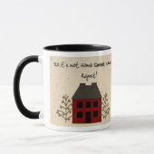 Funny Not Zuhause Sweet Zuhause Tasse (Links)