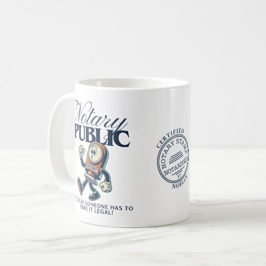 Funny Notary Public - Certified Notary Spaß Gift Kaffeetasse (Vorderseite Links)