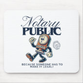 Funny Notary Public - Notar Spaß Mousepad (Vorne)