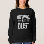 Funny Nothing But Dust - Trap Shooting Premium_3 Sweatshirt (Vorderseite)