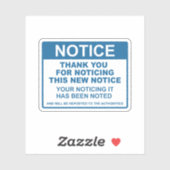 Funny Notice Vielen Dank für Ihre Bemerkung Aufkleber (Blatt)