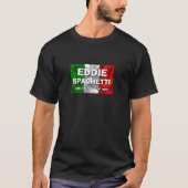 Funny Novelty EDDIE SPAGHETTI MEATBALL EYES T-Shirt (Vorderseite)
