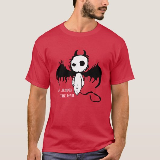 Funny Novelty Graphic UP JUMPED THE DEVIL T-Shirt (Vorderseite)