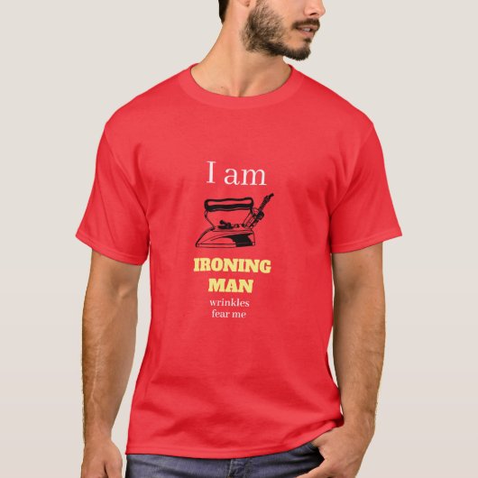 Funny Novelty Superheld I BIN IRONING MAN T-Shirt (Vorderseite)