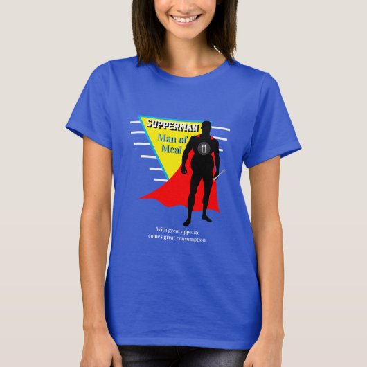 Funny Novelty SUPPERMAN MAN MAN VON MEAL T - Shirt (Vorderseite)