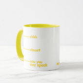 Funny Novelty Tasse - shhh, fast, jetzt können Sie (Vorderseite Links)