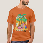 Funny Novelty Vacation Wear STRÄNDE SEIN CRAZY T-Shirt (Vorderseite)