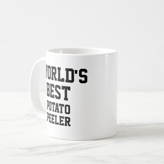 Funny Novelty WORLD'S BEST POTATO PEELER Kaffeetasse (Vorderseite Links)