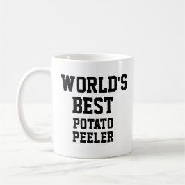 Funny Novelty WORLD'S BEST POTATO PEELER Kaffeetasse