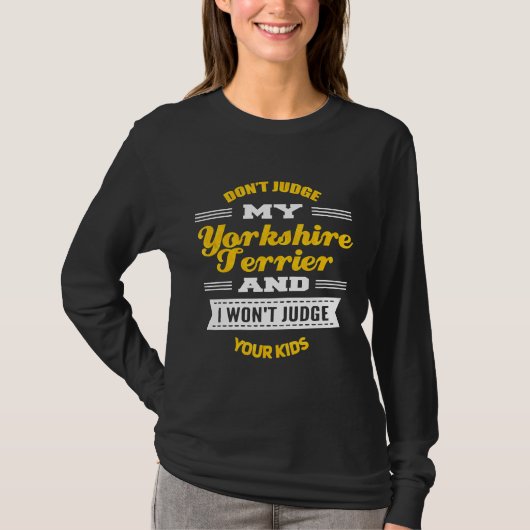 Funny Novelty Yorkshire Terrier Dog Tshirt (Vorderseite)