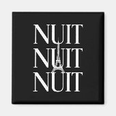 Funny Nuit Nuit Magnet (Vorne)