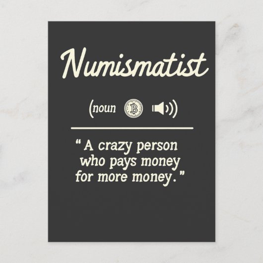 Funny Numismatist Definition Crypto Investing Postkarte (Vorderseite)