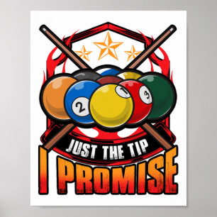 Funny nur der Tipp I Versprechen Pool Cue Billiard Poster
