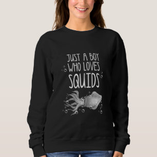 Funny nur ein Junge, der Lieben Tintenfische Calam Sweatshirt