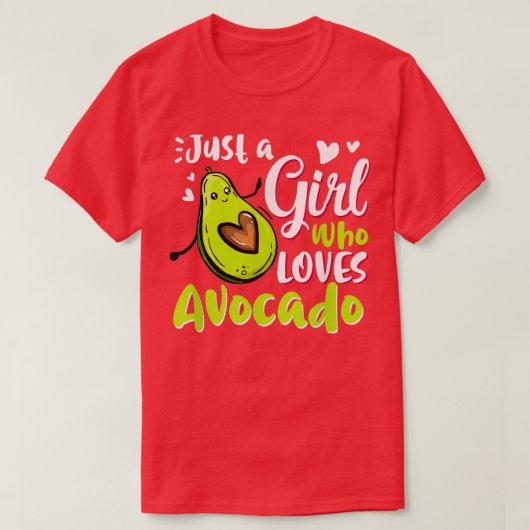 Funny nur ein Mädchen, das Lieben Avocado für Avoc T-Shirt (Design vorne)