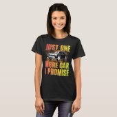 Funny nur noch ein Auto versprechen T-Shirt (Vorne ganz)