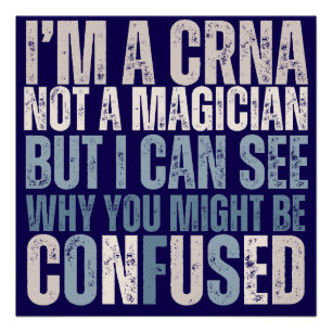 Funny Nurse Anästhesist CRNA kein Magier Poster