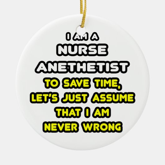 Funny Nurse Anästhesist T - Shirt und Geschenke Keramik Ornament (Vorne)