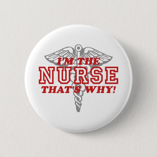 Funny Nurse Button (Vorderseite)