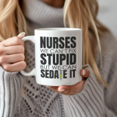 Funny Nurse können wir nicht dumm machen Kaffeetasse