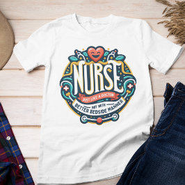 Funny Nurse, Krankengeschenk T-Shirt
