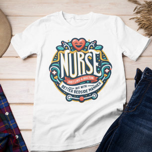 Funny Nurse, Krankengeschenk T-Shirt
