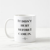 Funny Nurse Mug “Didn’t Hurt Before” Custom Name Kaffeetasse (Links)