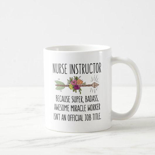 Funny Nurse Nursing Instructor Teacher Gift Idea Kaffeetasse (Rechts)