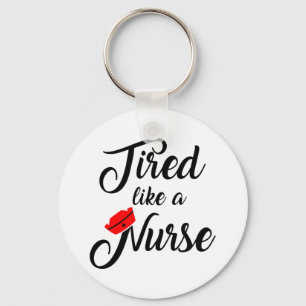 Funny Nurse Shirt. 1 Schlüsselanhänger