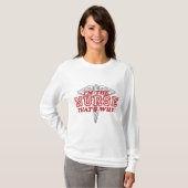 Funny Nurse T-Shirt (Vorne ganz)