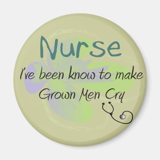 Funny Nurse T - Shirt und Geschenke "Grown Men Cry Magnet (Vorne)