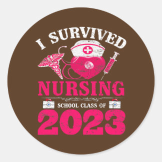 Funny Nurse überlebte die Nursing School 2023 Runder Aufkleber