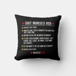 Funny Nursing Gift - Hospital Shift Nurse Kissen