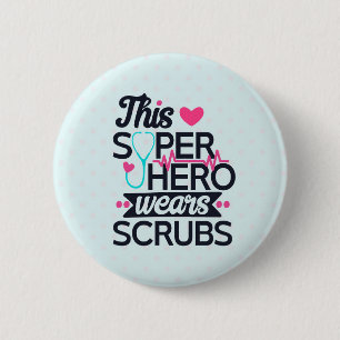 Funny Nursing Superhero Sprichwort Typografie Button