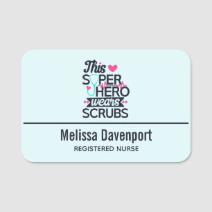 Funny Nursing Superhero Sprichwort Typografie Namensschild
