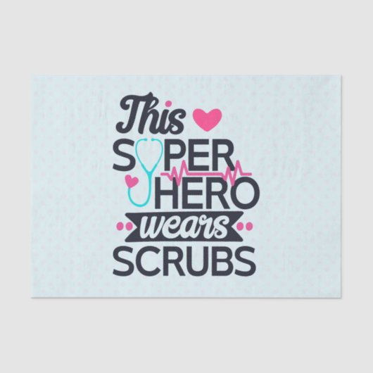 Funny Nursing Superhero Sprichwort Typografie Seidenpapier (Vorderseite)