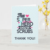 Funny Nursing Superhero Sprichwort Vielen Dank Karte (Gelbe Blume)