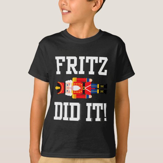 Funny Nutcracker Fritz Did It Clara Christmas Ball T-Shirt (Vorderseite)