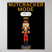 Funny Nutcracker Shirt Christmas Nutcracker Mode O Poster (Vorne)
