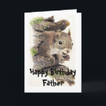 Funny, Nutty Father Birthday Squirrel Card Karte<br><div class="desc">To the nuttiest one in the family. Great card for that special Father or one who likes squirrels,  animals,  wildlife or nature.</div>