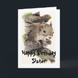 Funny, Nutty Sister Birthday Squirrel Card Karte<br><div class="desc">Auf den nusssten in der Familie. Eine tolle Karte für die besondere Schwester oder einen,  der Eichhörnchen,  Tiere,  Wildtiere oder Natur mag.</div>