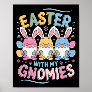 Funny Oaster mit meinen Gnomies Happy Oster Gnome Poster