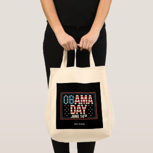Funny Obama Day Tribut 14. Juni immer noch vermiss Tragetasche