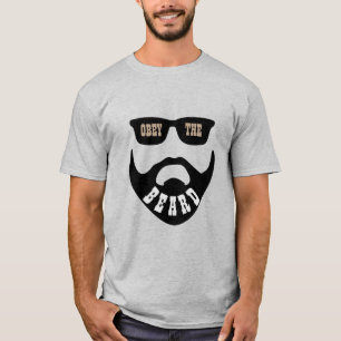 Funny Obey the Beard (Black Beard Brown Eyes) T-Shirt