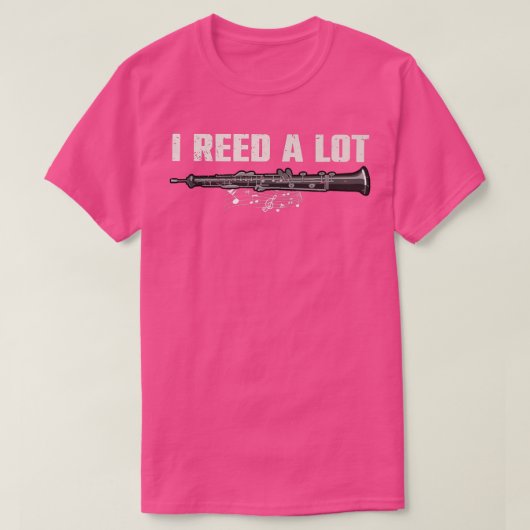 Funny Oboist Music Orchestra I Reed a Lot Oboe T-Shirt (Design vorne)