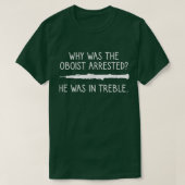 Funny Oboist Music Orchestra Sarcastic Oboe Player T-Shirt (Design vorne)